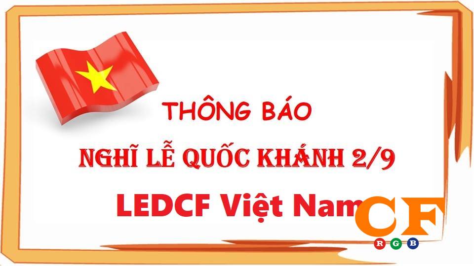 Thông báo lịch nghỉ lể 02/09 tại công ty LEDCF Việt Nam