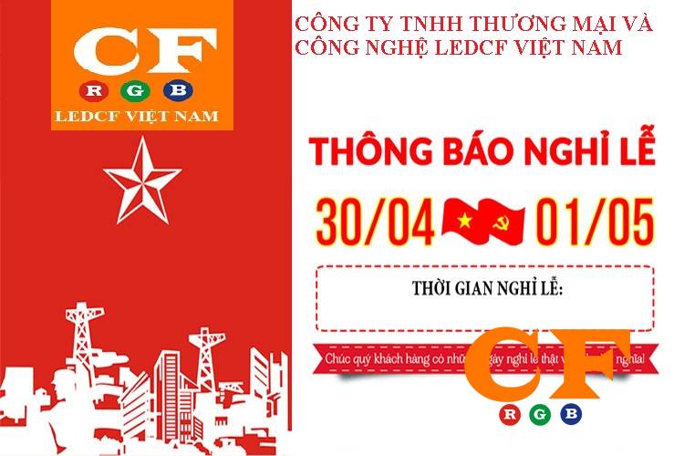 Thông báo lịch nghi lễ 30/04 và 1/05 tại công ty LEDCF Việt Nam